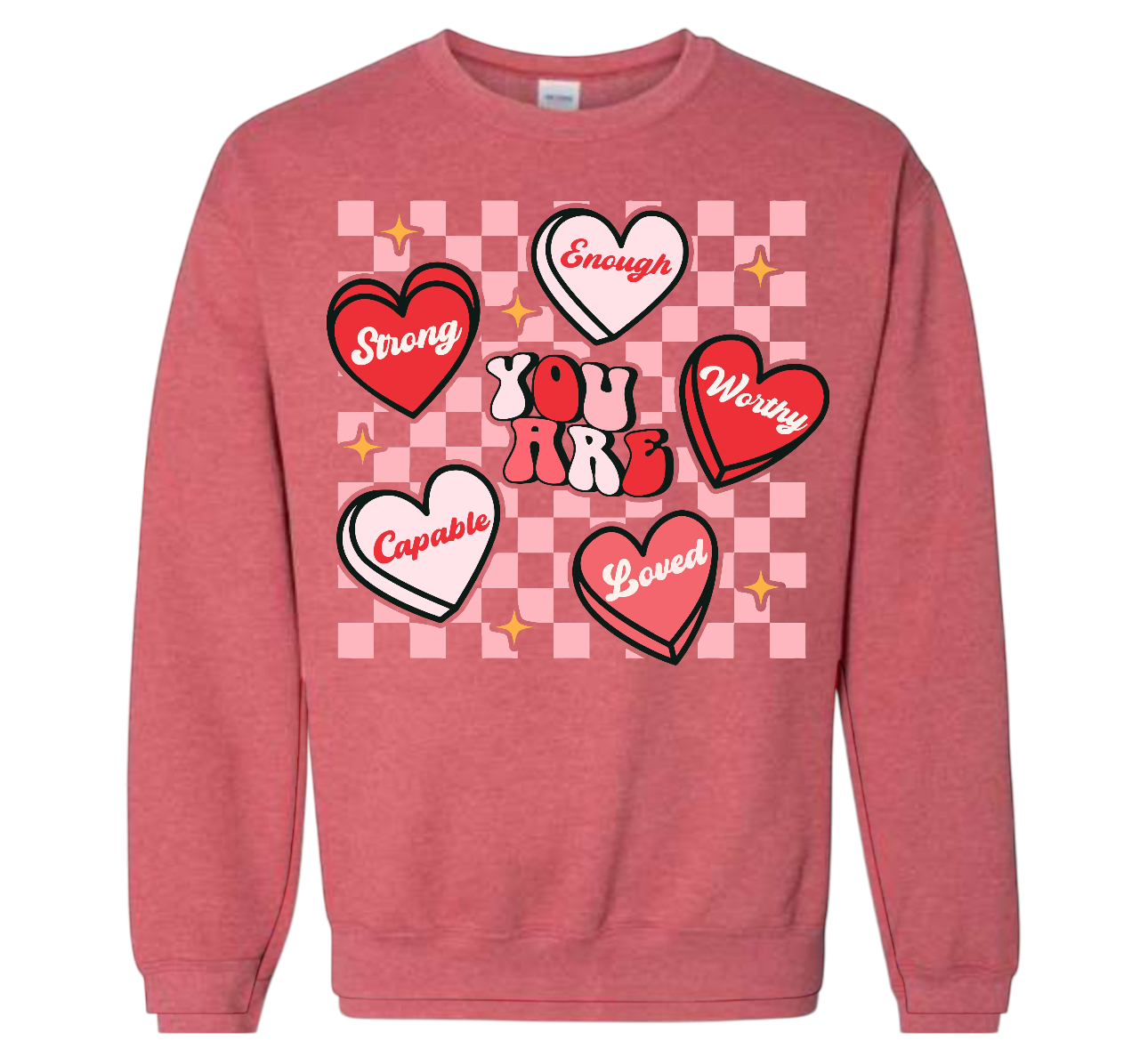 You Are Conversation Hearts Sweatshirt